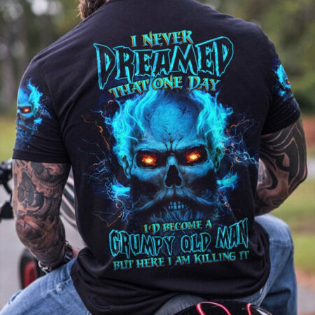 I NEVER DREAMED THAT ONE DAY GRUMPY OLD MAN SKULL ALL OVER PRINT - TLTW0704234