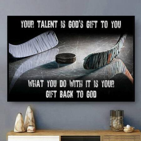 Hockey Your Talent Is God's Gift To You Dark Style - Horizontal Poster - Owl Ohh - Owl Ohh