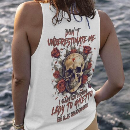 DON'T UNDERESTIMATE ME ALL OVER PRINT - YHLN0405231