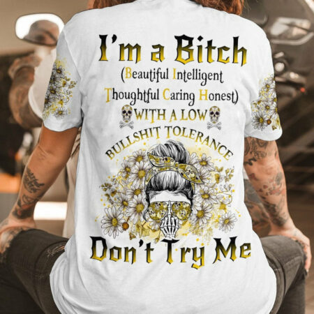 I'M A B DON'T TRY ME MESSY BUN DAISY ALL OVER PRINT - TLNO1704232
