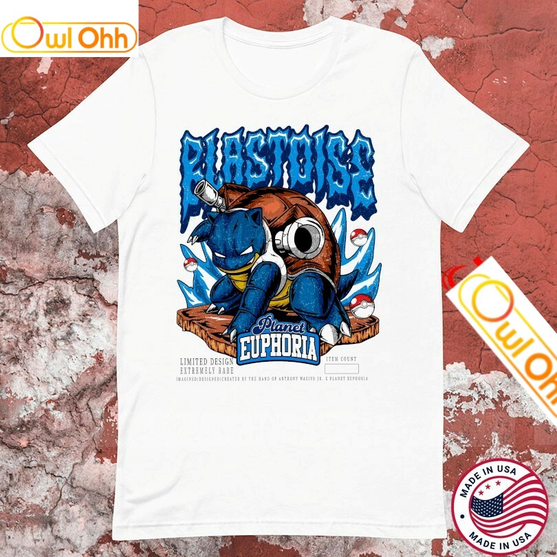 Blastoise Pokemon Planet Euphoria T-Shirt, Hoodie, Sweatshirt, Tank Top For Men Women Kid