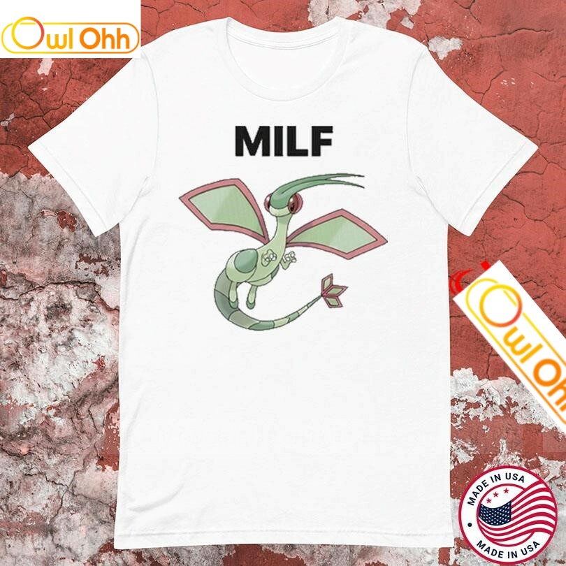 MILF Man I Love Flygon Pokemon Anime T-Shirt, Hoodie, Sweatshirt, Tank Top For Men Women Kid
