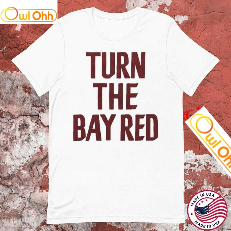 Tampa Bay Buccaneers Turn The Bay Red T-Shirt, Hoodie, Sweatshirt, Tank Top For Men Women Kid