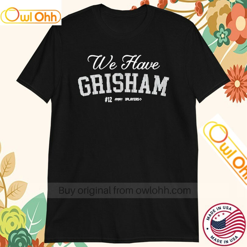 Trent Grisham #12 New York Yankees We Have Grisham T-Shirt, Hoodie, Sweatshirt, Tank Top For Men Women Kid